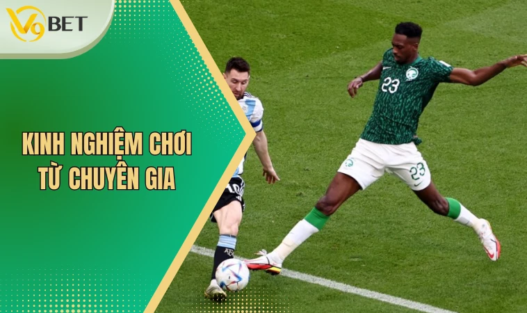 Kinh nghiệm chơi từ chuyên gia