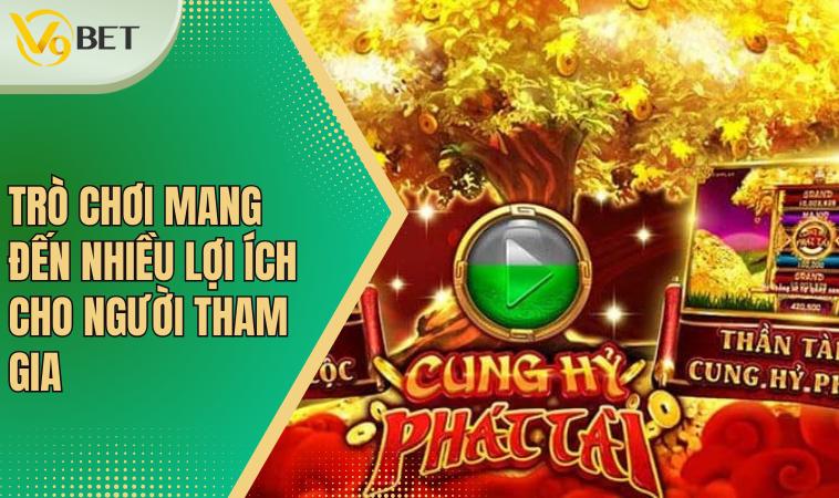 Trò chơi mang đến nhiều lợi ích cho người tham gia