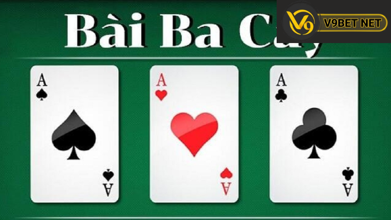 Những chiến thuật chơi Bài ba lá V9bet hiệu quả